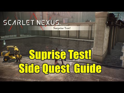 Scarlet Nexus : Suprise Test! Side Quest Guide