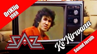 Download lagu SAS Group ~ Ke Nirwana (oriklip 1988) mp3