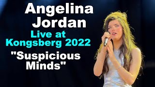 Angelina Jordan Live at Kongsberg 2022: &quot;Suspicious Minds&quot;