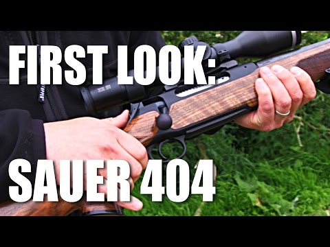 First Look: Sauer 404 First Look: Sauer 404