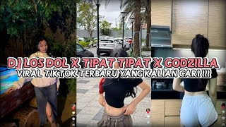 Download lagu DJ LOS DOL X TIPAT TIPAT X GODZILLA BY BANG WAY ft. DANIL BRAVE VIRAL TIKTOK YANG KALIAN CARII !! mp3