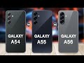 Samsung Galaxy A56 Vs Galaxy A55 Vs Galaxy A54 What Change