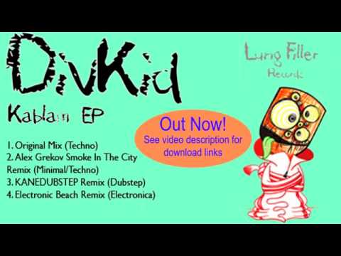 DivKid - Kablam (Alex Grekov 'Smoke In The City' Remix) || Lung Filler Records