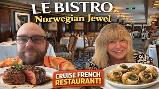 Fancy Cruise Dining?! Le Bistro (French Restaurant) on Norwegian Jewel Review 