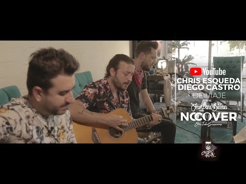 DE VIAJE  CHRIS ESQUEDA & DIEGO CASTRO Feat. JEAN PAUL BIDEAU