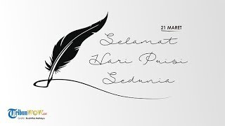KABAR APA HARI INI: Hari Puisi Sedunia