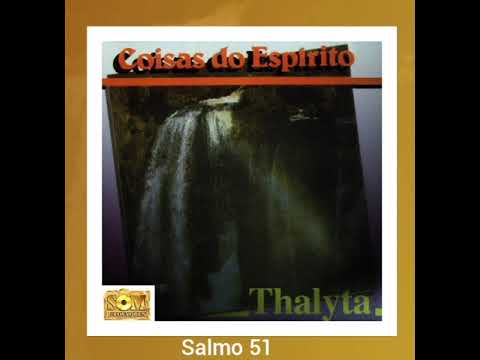 Thalyta 09 (Salmo 51 - Cd Coisa do Espírito)