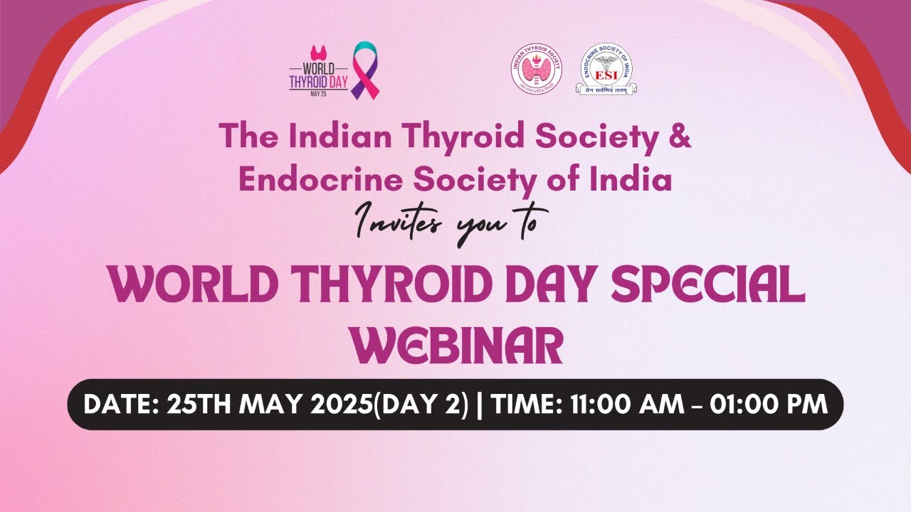 World Thyroid Day Webinar 2025