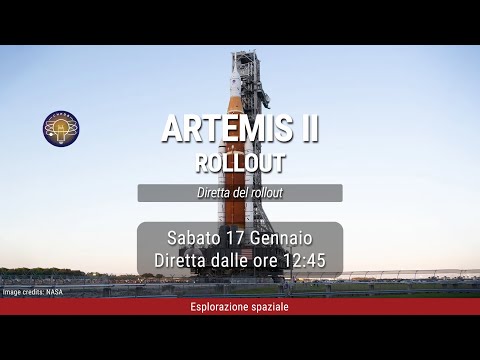 ARTEMIS II - Diretta del ROLLOUT di SLS!