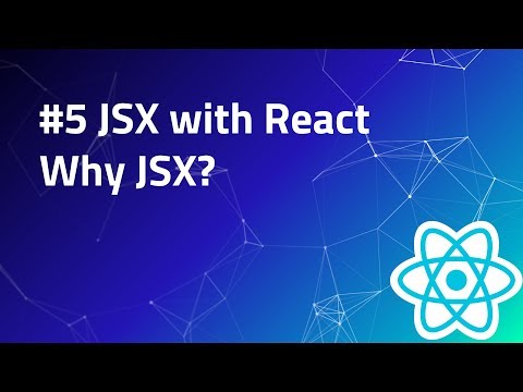 5 JSX with React | React Tutorial