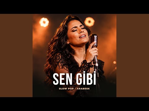 Sen gibi