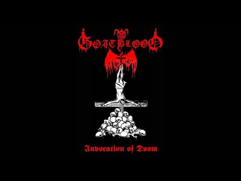 Goatblood (Germany) - Invocation of Doom (Demo) 2013