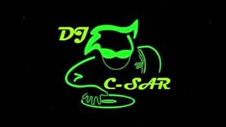 the best remix 2012 dj C-sar