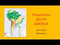 Stupendous South America Part 3