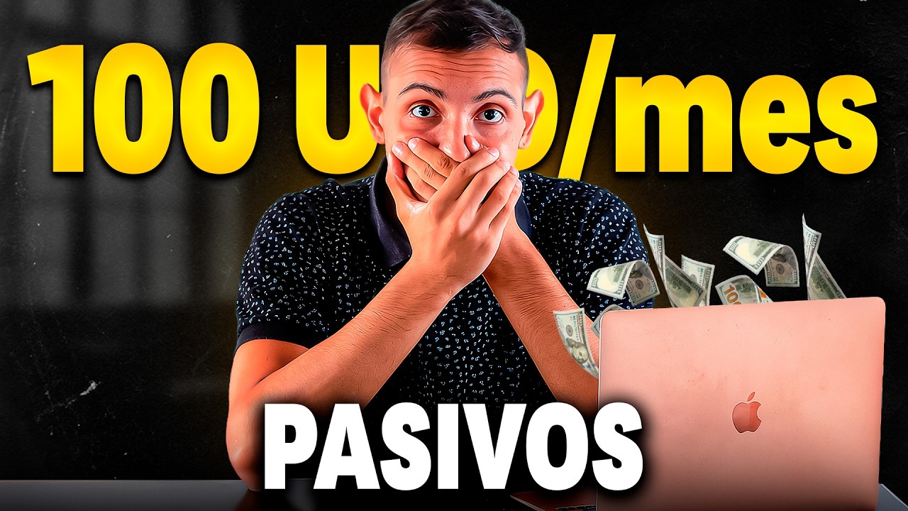 Cómo Conseguir 100 Dólares Mensuales 🔥 (TOTALMENTE PASIVOS)