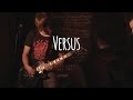 Versus - Endless Bummer & Bermuda