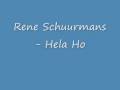 René Schuurmans - Hela hola René Schuurmans - Hela hola