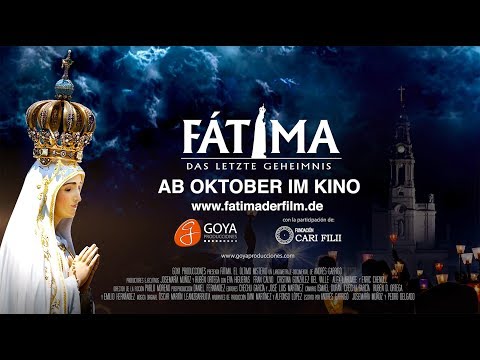 FATIMA, das letzte Geheimnis – deutscher TRAILER, ab Oktober 2018 im Kino