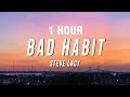 [1 HOUR] Steve Lacy - Bad Habit (Lyrics)
