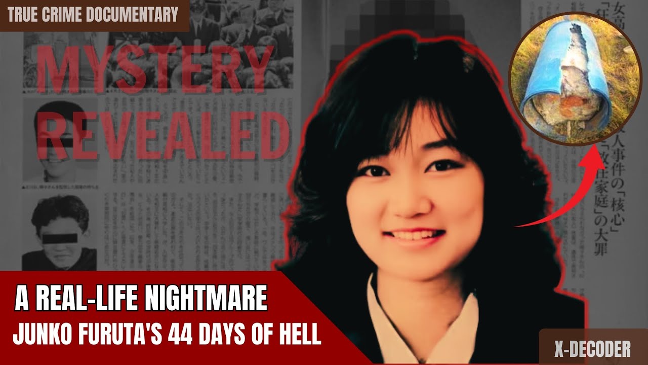 A Real-Life Nightmare: Junko Furuta's 44 Days of Hell | True Crime Documentary