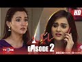 Saiyaan Way Episode 2 TV One Drama 2 April 2018
