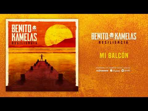 BENITO KAMELAS "Mi Balcón" (Audiosingle)
