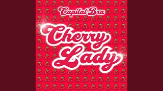 Cherry Lady (Extended Club Version)