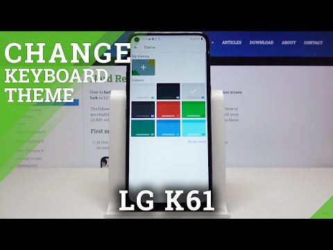How to Change Keyboard Theme in LG K61 – Keyboard Settings