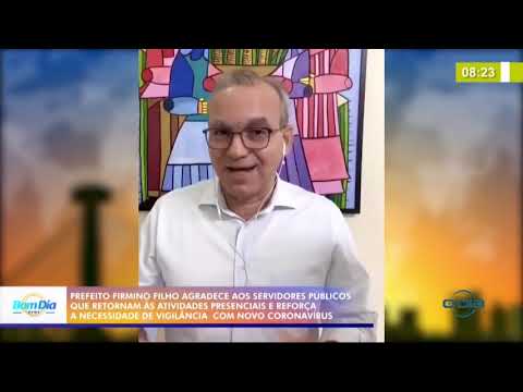 Firmino Filho agradece aos servidores puÌblicos que retornam aÌ€s atividades presenciais 11 08