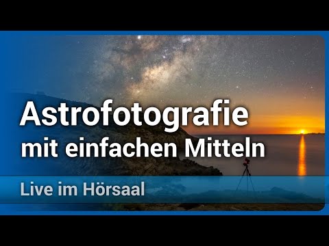 Video Thumbnail: Astrofotografie mit einfachen Mitteln • Milchstraße als Panorama | Katja Seidel