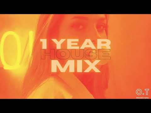 Organ, Piano & Deep House Mix | 1 Year of O.T Productions