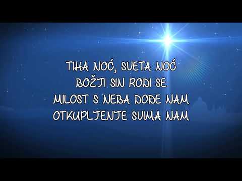 TIHA NOĆ - Božićna pjesma (Silent Night)