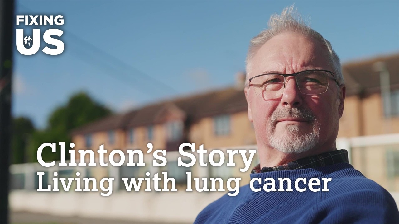 Clinton's Story: Living with Lung Cancer