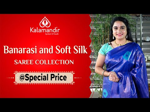 Banarasi and Soft Silk Saree Collection | Kalamandir | Episode 727