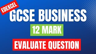 How To Answer EDEXCEL 12 Markers ✅WITH AN EXAMPLE As A Bonus! GCSE Business Exam Technique