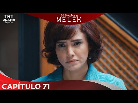 Benim Adım Melek (Mi nombre es Melek) - Capítulo 71