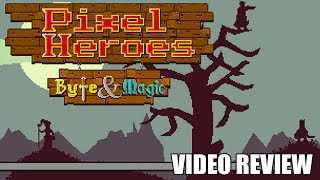 Review: Pixel Heroes - Byte & Magic (Xbox One) - Defunct Games