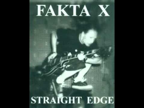 Fakta X - FAKTA X - Vegan Straight Edge