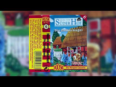 [6] Neues vom Süderhof Hörspiel | Die Zauberkugel | Kiosk