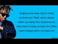 Juice WRLD All Girls Are The Same Lyrics