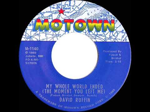 1969 HITS ARCHIVE: My Whole World Ended (The Moment You Left Me) - David Ruffin (mono)