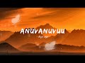 Anuvanuvuu Lyrics Om Bheem Bush Sree Vishnu Arijit Singh Harsha Konuganti Sunny M R