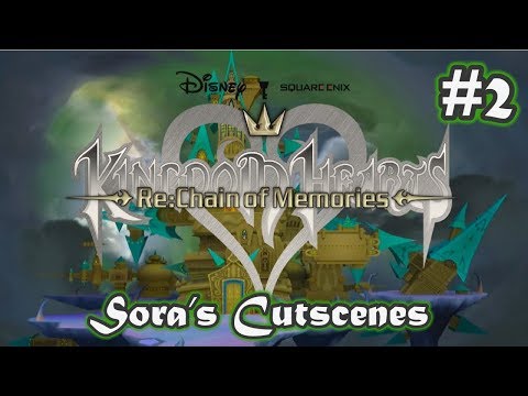 Kingdom Hearts Re: Chain of Memories - All of Sora's Cutscenes - Theater Mode - Part 2