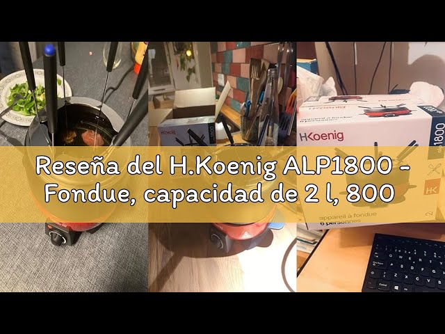 Vídeo relacionado con H.Koenig ALP1800 - Fondue, capacidad de 2 l, 800 W, color rojo
