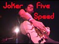 Joker Five Speed at Spiral Lounge for OnlineTV by Rick Siegel