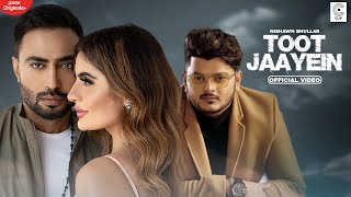Toot Jaayein song artwork