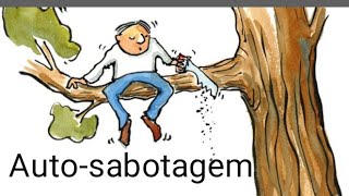 Auto-Sabotagem