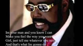 I&#39; Qualified To Satisfy You by Barry White with lyrics