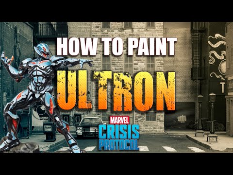 Sorastro's Marvel: Crisis Protocol Painting Guide Ep.9 - Ultron