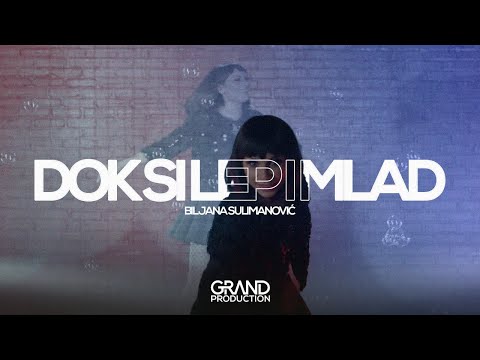 Biljana Sulimanovic - Dok si lep i mlad - (Official Video 2018)